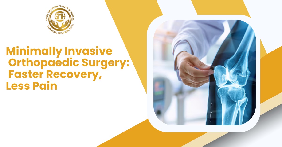 Minimally Invasive Orthopaedic Surgery